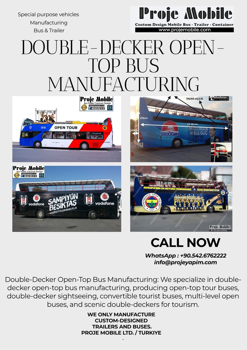 projemobile's tweet photo. custom Double-Decker Open-Top Bus unit vehicle bus coach trailer manufacturer 
buy / for sale
Proje Mobile manufactures open-top double-decker buses in Turkey. The body is reinforced 
for tour, promotion, and city use. It is a leading global manufacturer of open-top buses. 
#opentopbus #doubledeckersightseeingbus #hoponhopoffbus #opentoptourbus