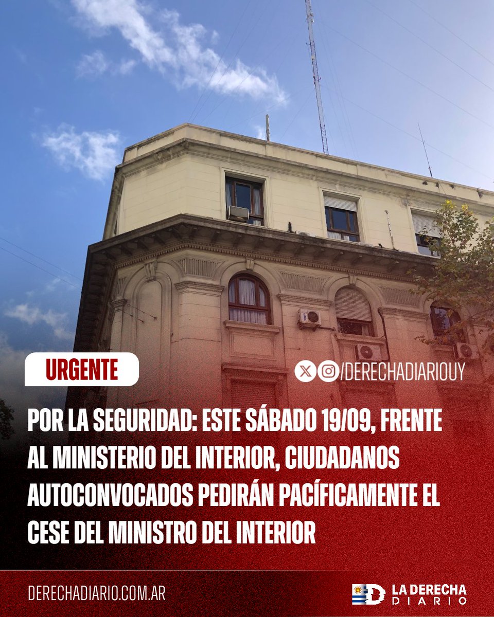 DerechaDiarioUY's tweet photo. 🇺🇾 | CIUDADANOS UNIDOS: Este sábado 19/09 a las 15:00 frente al Ministerio del Interior se realizará una concentración pacífica por la seguridad pública y la renuncia del ministro. https://t.co/F5wHSo5TUc
