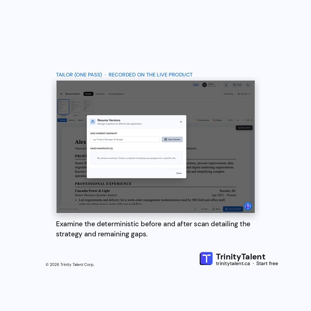 Trinitytalentca's tweet photo. One button. Rewrite for the posting, keep every hidden line in the pantry. Tailor is a single action. The result shows a deterministic before and after scan. Gaps return as questions. Run it once and review every change. Which gap returned as a question? #ATS https://t.co/DgmxR44Osp