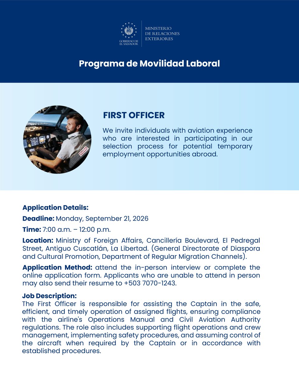 cancilleriasv's tweet photo. 😎 New opportunities for A320 First Officers.

Take part in the selection process for our #MovilidadLaboralSV Program and access temporary employment opportunities abroad.

📅 September 21, from 7:00 a.m. to 12:00 p.m.

🔗 Register: https://t.co/YBZQhrnKPn https://t.co/X2StrOVQZ7