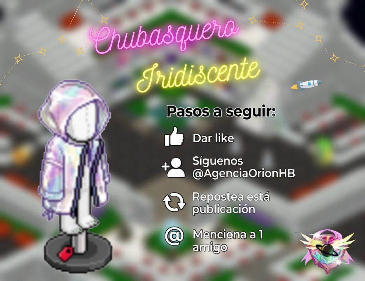 AgenciaOrionHB's tweet photo. ✨🚀¡Nuevo Sorteo!✨🚀

Gánate un Chubasquero iridiscente. Sólo sigue los pasos indicados en la imagen. ⏬🌌

¡Suerte a todos!💜

Finaliza 26/09 📅

#Habbo #HabboES https://t.co/TDmzAXot1W