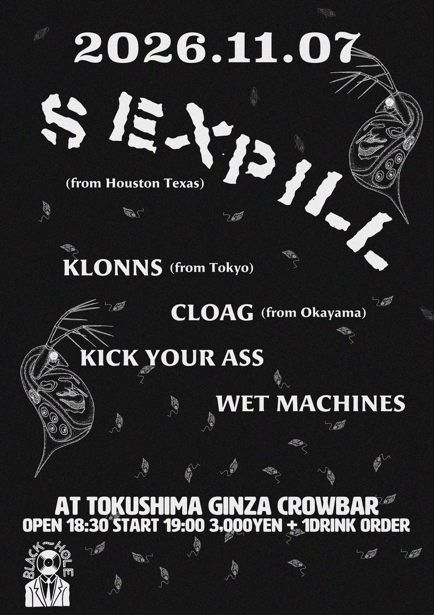 WetMacine's tweet photo. 2026.11.07 徳島銀座CROWBAR
3,000yen + 1 drink order
open 18:30 start 19:00

SEXPILL (from Houston Texas)
KLONNS (from Tokyo)
CLOAG (from Okayama)
KICK YOUR ASS
WET MACHINES

https://t.co/qbPk67KCon https://t.co/wcX6hvpnEN