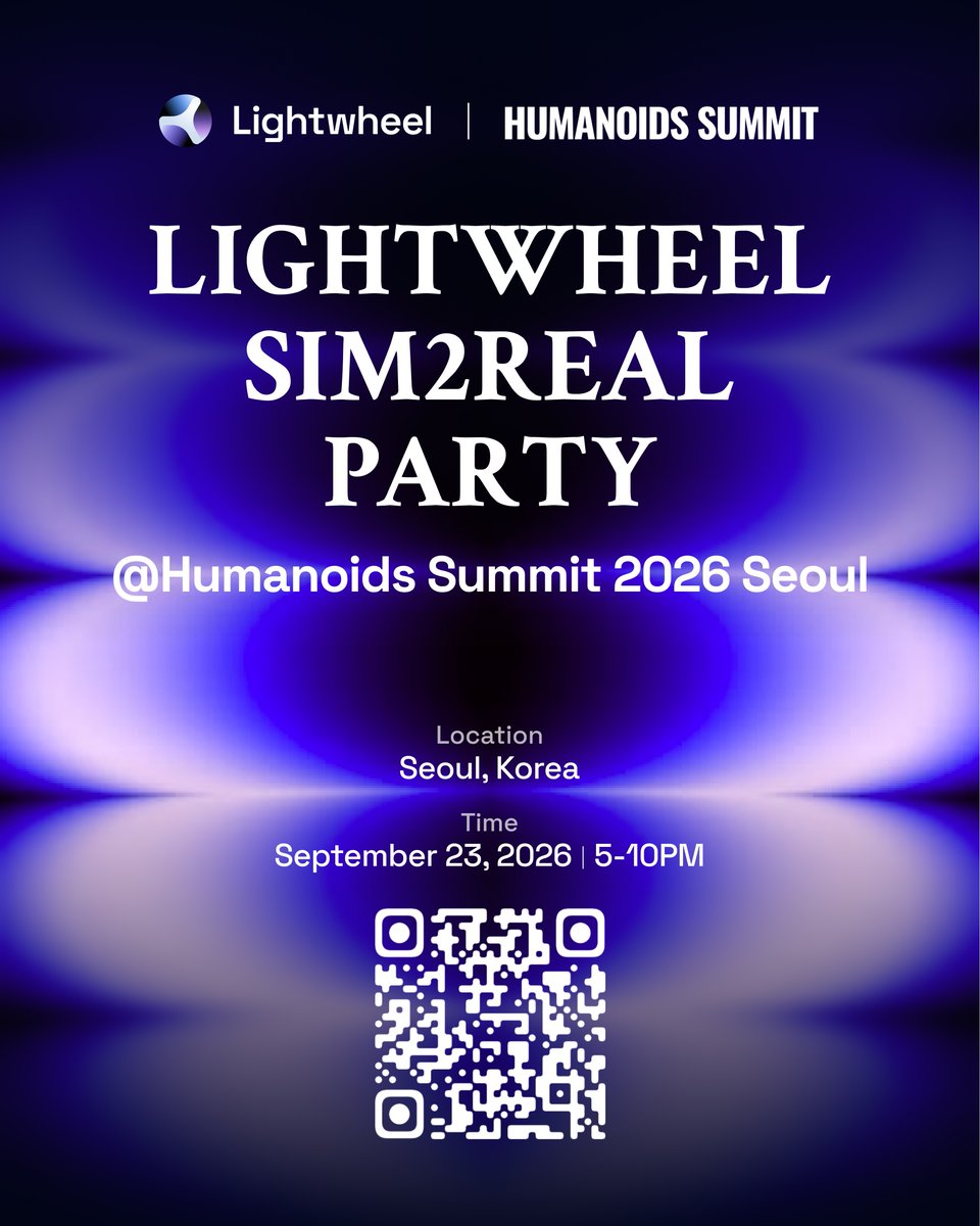 LightwheelAI's tweet photo. Sim to real. Summit to party. 🎉

The humanoid robotics world is in Seoul next week, and on Wednesday night it's all in one room. Builders, researchers, and investors, off the conference floor and talking sim2real. 🤖🍻

It caps our day at @HumanoidsSummit, after @bgxc's Opening Keynote and demos at Booth 16-21.

🗓 Sep 23, 5–10 PM
📍 Seoul (venue shared upon RSVP)

Spots are going fast. Apply now 👉 https://t.co/HCNqHfbYNv
