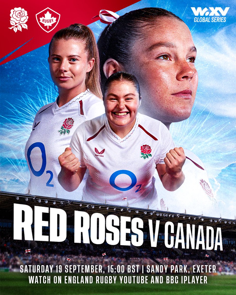 Hype graphic for the Red Roses. England Rugby rose logo and Rugby Canada maple leaf logo appear top left, with the WXV Global Series logo top right, against a blue sky background with light streak effects. Three England women's rugby players in white jerseys are featured: a smaller portrait in the background of Jess Breach looking upward, Zoe Harrison on the left, and a smiling Maud Muir in the foreground with clenched fists. Below, over an image of a packed stadium, bold white text reads 'RED ROSES V CANADA,' followed by 'SATURDAY 19 SEPTEMBER, 15:00 BST | SANDY PARK, EXETER' and 'WATCH ON ENGLAND RUGBY YOUTUBE AND BBC IPLAYER.'