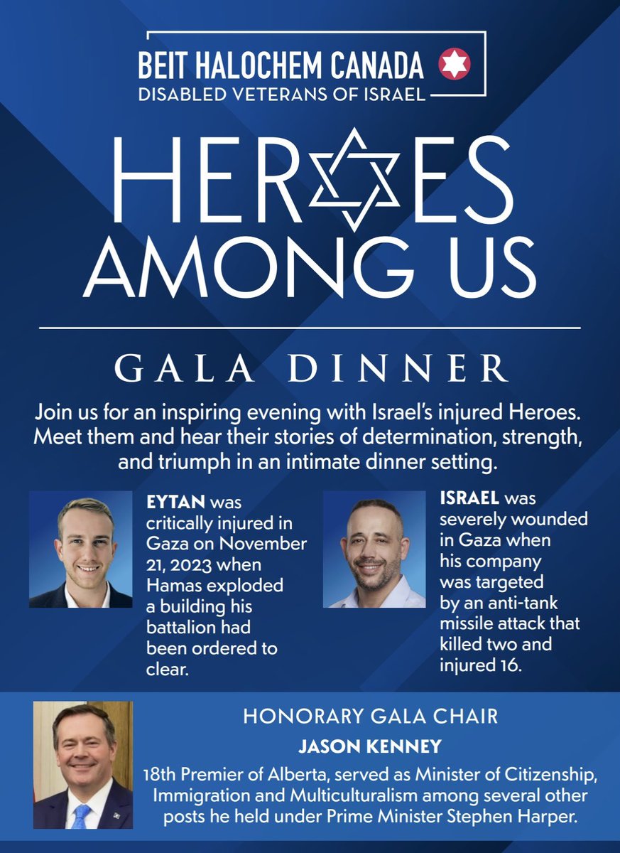 jkenney's tweet photo. Hugely honoured to welcome two remarkable Israeli heroes to Canada at a @BeitHalochem Gala in support of wounded Israeli veterans.
Eytan and Israel were both severely wounded in close combat with Hamas terrorists in Gaza.
All free people owe them and the brave men and women of the IDF a huge debt of gratitude for defending civilization against the violent theocratic barbarism of Hamas and its terrorist allies.