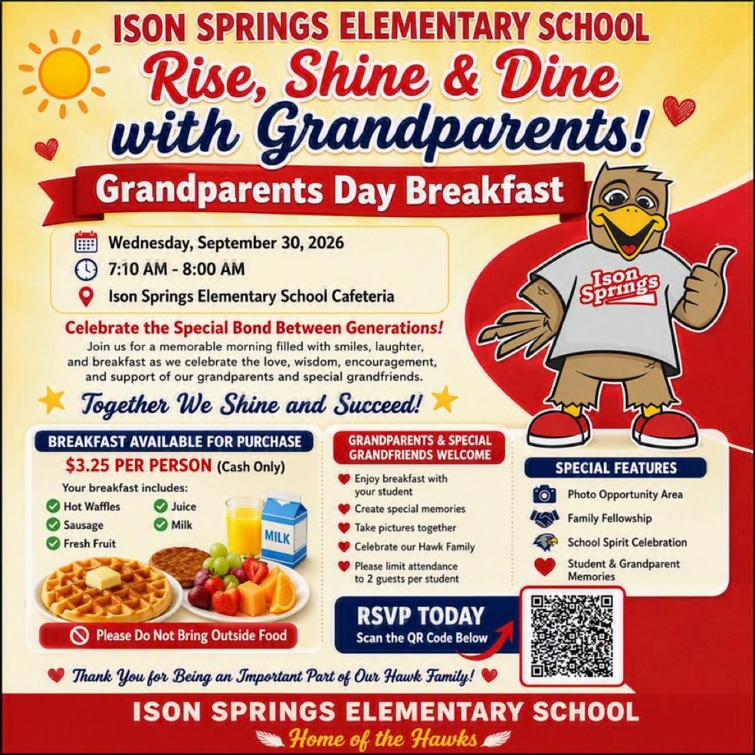 SPMITCHELL_ISES's tweet photo. Join us at Ison Springs Elementary School for our Grandparents Day Breakfast on Wednesday, September 30, 2026, from 7:10 AM - 8:00 AM.  Don't forget to scan the QR code on the flyer to RSVP and register your attendance!
@FultonZone5  #ShineandSucceed https://t.co/UgfoD3yLF6