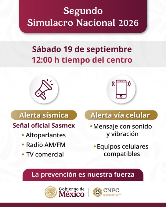 SHFoficial's tweet photo. Participa en el Segundo Simulacro Nacional 2026 este sábado 19 de septiembre. Las autoridades activarán alertas sísmica y vía celular para iniciar protocolos de actuación. 
La prevención es nuestra fuerza. https://t.co/ibJL7saBJv