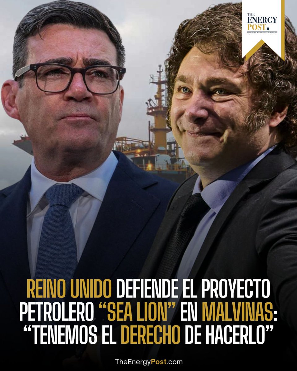 TheEnergyPost_'s tweet photo. 🇬🇧🇦🇷🇫🇰‼️ | El gobierno británico aseguró que las Islas Malvinas tienen derecho a desarrollar sus recursos naturales y respaldó a las empresas Navitas y Rockhopper ante el proyecto de ley impulsado por Javier Milei para endurecer penas contra la exploración sin aval de Buenos Aires, reportó AFP. La Cancillería británica tildó de inaceptables y sin justificativo legal las acciones judiciales del gobierno argentino contra el desarrollo del yacimiento Sea Lion.