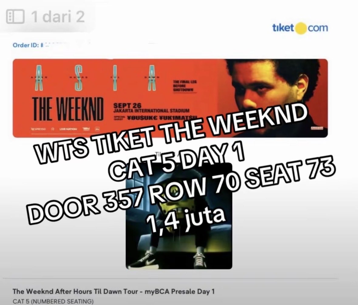 gmyyss's tweet photo. Wts/for sale/dijual tiket konser the weeknd day 1 cat 5 harga 1,4 juta aja kalau sama hotelnya jadi 1,6 (hotelnya di smarthomm ya) diurus sampai fisik tinggal ambil ke pihak jastip pict ke 3, pembayaran boleh cod ya kalau mau ketemuan lgsg bisa aku lok sby #theweeknd #wts https://t.co/RMuBrBABxH