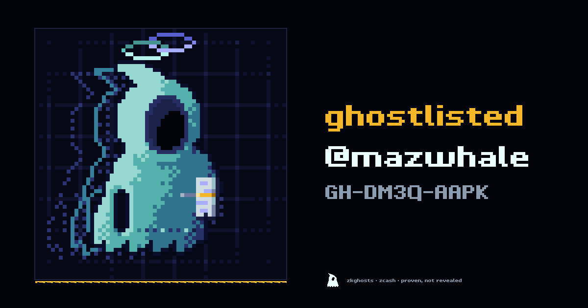 zkghostlist's tweet photo. @mazwhale is ghostlisted.

Shielded by default.

note GH-DM3Q-AAPK https://t.co/1hdg0Wq8UA