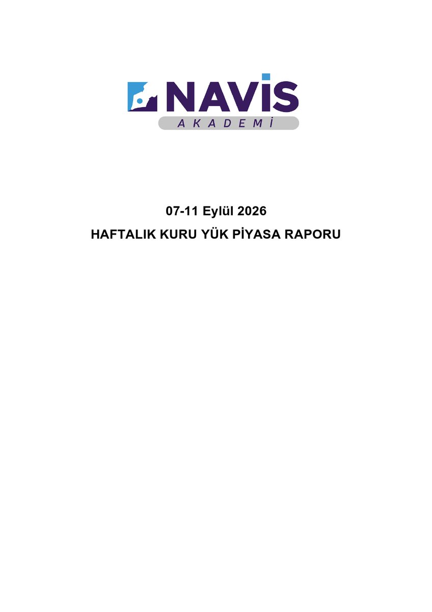 AkademiNavis's tweet photo. 07-11 Eylül 2026 tarihli Haftalık Kuru Yük Piyasası Raporumuzu aşağıdaki linkte bulabilirsiniz.
https://t.co/z9X0hxs5mN https://t.co/qncbSaPPTx