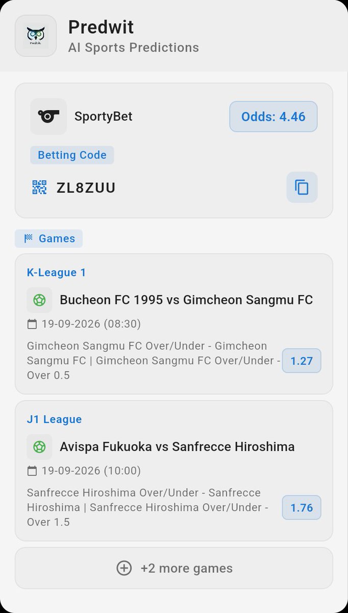 predwit's tweet photo. 🎯 SportyBet Bet Code: ZL8ZUU (4.46 odds) 🔥
⚽ Bucheon FC 1995 vs Gimcheon Sangmu FC
⚽ Avispa Fukuoka vs Sanfrecce Hiroshima
⚽ FC Tokyo vs Nagoya Grampus

Get winning codes on Predwit 👇
https://t.co/Czt1cB80WA
#Predwit #BetCode https://t.co/7yfJsLhA2V