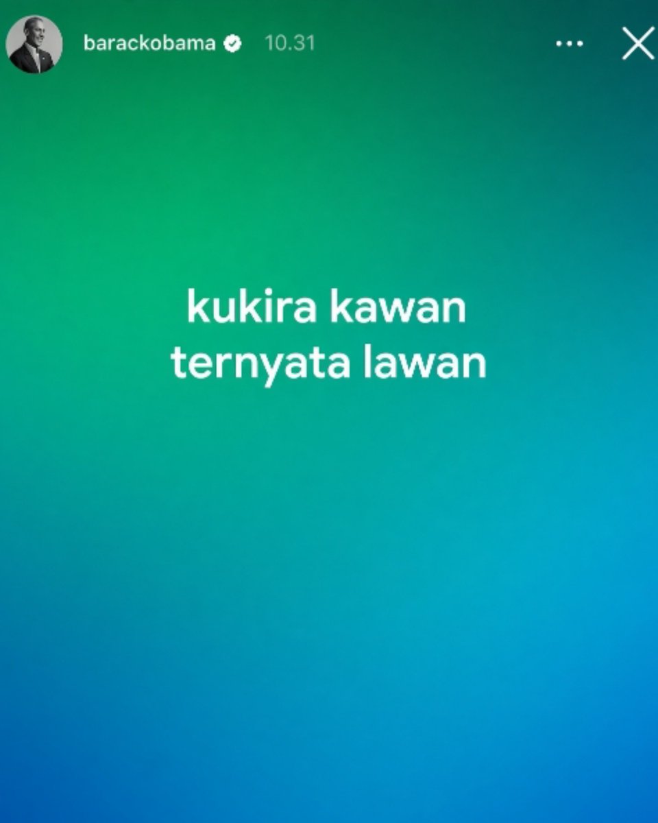 qrivasiii's tweet photo. Mantan presiden Amerika, Barack Obama, nampak menyindir selebriti Indonesia Maudy Ayunda, di postingan story Instagram terbaru nya " kukira kawan ternyata lawan" https://t.co/l0Nn48z46P