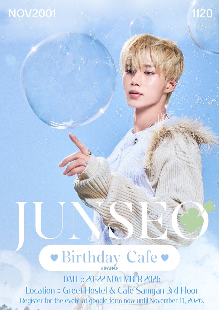 StarBuck_108's tweet photo. KIM JUNSEO Birthday Cafe in BKK
🗓 20 – 22 พฤศจิกายน 2569 เวลา 11.00 น. - 18.00 น. 

เปิดลงทะเบียน Google form แล้ววันนี้จนกว่าสิทธิ์จะเต็ม

https://t.co/i3DbVOvsSp

**กรุณาอ่านรายละเอียดใน Google form ก่อนลงทะเบียน**
#JunseoBirthdayCafeinBkk

#김준서 #준서 #JUNSEO 
#ALPHADRIVEONE #ALD1 
#알파드라이브원