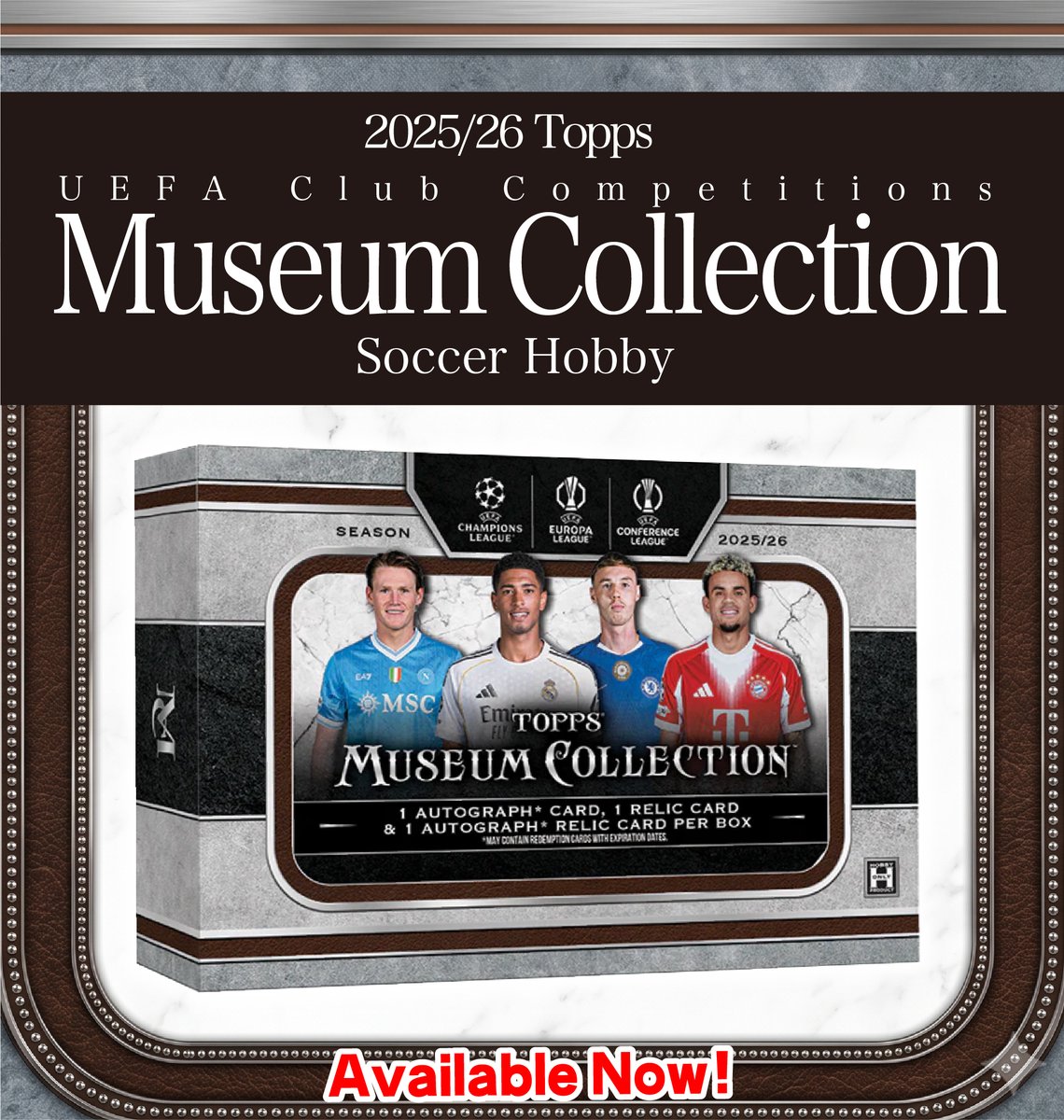 BROG_SUIDOBASHI's tweet photo. ⚽ 2025-26 Topps Museum Collection UEFA Club Competitions Soccer Hobby

本日発売🔥

CL・EL・ECL、欧州3大会の精鋭が一堂に。

オート1枚、レリック1枚、オートレリック1枚封入。
1パック／8枚入り。

#Topps #tokyo #suidobashi #ChampionsLeague #MuseumCollection https://t.co/PCR8iuTSd9