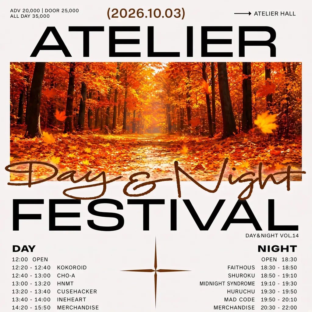 CHOSER_official's tweet photo. ⁺⋆✩₊ 𝐋𝐈𝐕𝐄 𝐈𝐍𝐅𝐎 ₊✩⋆⁺
#초아_라이브

「 Atelier FES Day & Night 14 」

🗓️ 2026년 10월 3일 토요일
🎟️ ADV ₩20,000 / DOOR ₩25,000 / All Day 35,000

🎫 메아테 특전: 교류 가능 샤메권 1매+1pt

🕰️ 12:40 - 13:00 출연
📸 14:20 - 15:50 팬미팅

📍 아틀리에홀 (서울 마포구 독막로19길 46 지하 1층)  

🔗 https://t.co/FFG5NWdC3u

📢 안내사항

- 예매자분들께 음료를 증정합니다. 

- 종일권 예매자분들께는 입장 특전 교환권을 2장 (DAY,NIGHT 각 1장) 드립니다.  DAY 특전 교환권은 DAY 출연팀에게,  NIGHT  특전 교환권은  NIGHT 출연팀에게 사용 가능합니다.  해당 특전 교환권은 공연 당일에만 사용가능합니다.