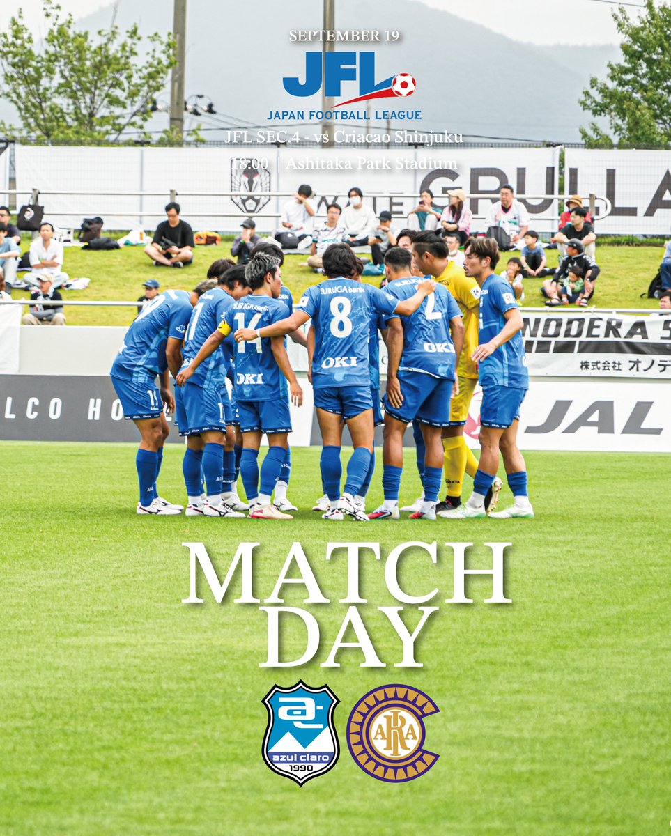 azulclaro1990's tweet photo. IT’S MATCHDAY.         

9.19 SAT｜18:00 KICK OFF      
JFL 第4節 vs クリアソン新宿        

📍愛鷹広域公園多目的競技場 
 🖥️YouTube［https://t.co/b0iH6aKhpc］  
ℹ️  https://t.co/qP36mRYTtx
#アスルクラロ沼津 #原点勝利 https://t.co/DKHuGtQNEk