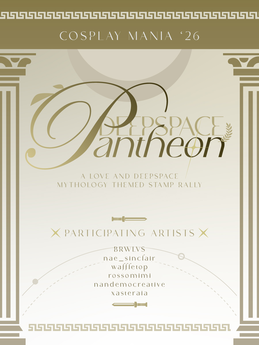 nandemocreative's tweet photo. 🌿Deepspace Pantheon🌿

𝓨𝓸𝓾𝓻 𝓹𝓻𝓮𝓼𝓮𝓷𝓬𝓮 𝓲𝓼 𝓹𝓮𝓻𝓶𝓲𝓽𝓽𝓮𝓭. 𝓑𝓪𝓼𝓴 𝓲𝓷 𝓽𝓱𝓮 𝓻𝓪𝓭𝓲𝓪𝓷𝓽 𝓵𝓲𝓰𝓱𝓽 𝓰𝓻𝓪𝓬𝓮𝓭 𝓫𝔂 𝓖𝓸𝓭𝓼

Join us on our Love and Deepspace Mythology themed stamp rally at Cosplay Mania 2026!!

#cosmania2026 #FanfairatCosmania2026 https://t.co/T1FgCaExTD