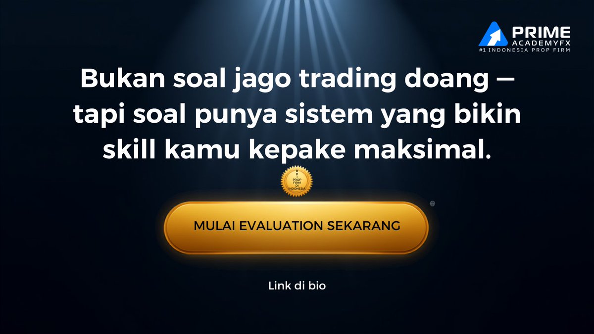 Kageyoru_'s tweet photo. Modal gede bukan lagi alasan buat nggak mulai trading serius ๐ช
Sistemnya udah ada, tinggal kamu yang eksekusi. Geser buat tau cara kerjanya ๐
Mulai evaluation-mu sekarang: https://t.co/hgarCTKOkp
#PrimeAcademyFX #PropFirmIndonesia #TradingIndonesia https://t.co/c709V4QK0i