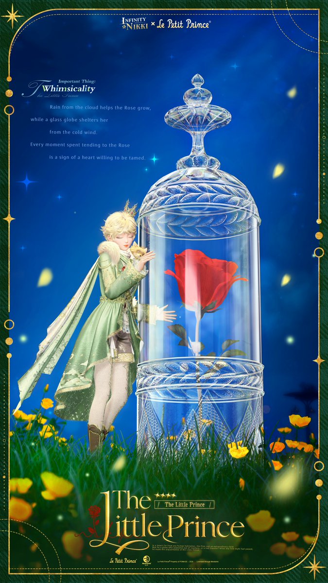 InfinityNikkiEN's tweet photo. ♾️Whimsical Wardrobe | The Little Prince
>> Main Attribute: Cool

In a desert far from any human habitation, the Pilot met an extraordinary child. Was he a ghost who appeared out of nowhere, or a lost traveler? When the first night had passed, he made the acquaintance of the Little Prince.

🦊 Outfit Ability
Important Thing: Whimsicality: Rain from the cloud helps the Rose grow, while a glass globe shelters her from the cold wind. Every moment spent tending to the Rose is a sign of a heart willing to be tamed.

🦊 Outfit Details
The Little Prince can evolve into The Little Prince: Gift. Fully glow up the outfit to obtain The Little Prince: Tears.

🦊 Event Duration
After the Version 2.10 update on September 23, 2026 – November 26, 2026, 12:49 (UTC-7)

🦊 Resonance Rules
During the event, use Cherished Roses, Revelation Crystals, or Limited-Time Revelation Crystals to resonate in "A Story Dedicated to Children." Every 10 Resonances guarantees a 4-star or higher piece, and every 20 Resonances guarantees a 5-star piece.
Note: Some makeup shown in the image is for reference only. The outfit's actual presentation may vary in the game.

——
➤ Infinity Nikki Version 2.10 The Feather of Justice launches globally on September 23 (UTC-7)!
➤ Download Now: https://t.co/soaPebzlY9
➤ Join us on Facebook Group: https://t.co/rabLOeX3ac
#InfinityNikki
#TheFeatherofJustice