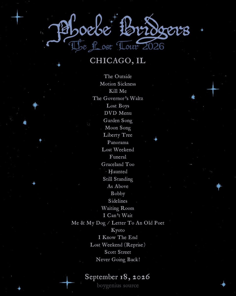 boygeniussource's tweet photo. Phoebe Bridgers The Lost Tour setlist for tonight in Chicago, IL!

Phoebe did ‘Waiting Room’ and a mashup of ‘Me &amp; My Dog’ and ‘Letter To An Old Poet’ dedicated to her boys 🥹 https://t.co/2V0lDKMxC8