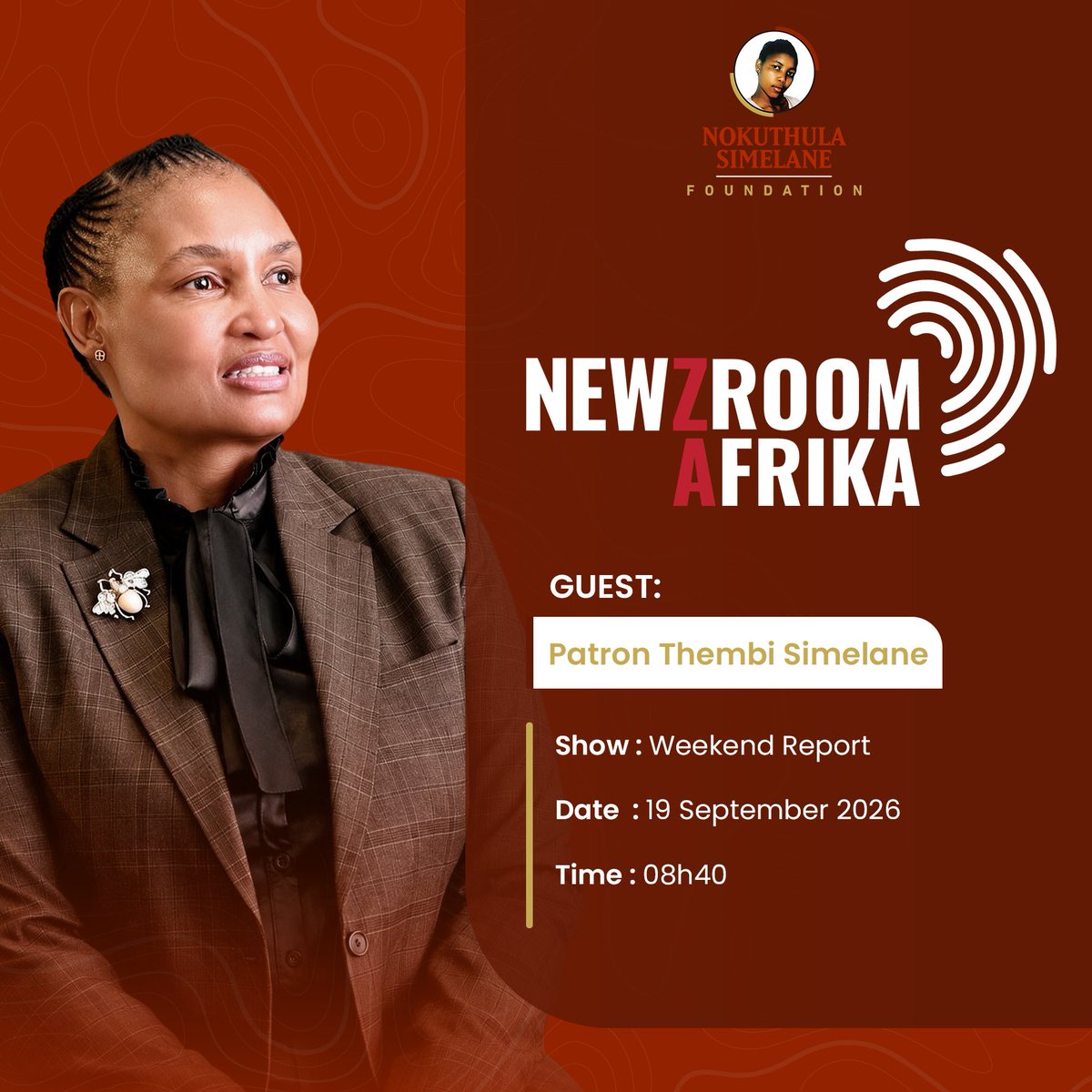 NokuthulaSF's tweet photo. INTERVIEW ALERT 

Patron Thembi Simelane will this morning be on Newzroom Afrika to unpack the foundation's mission and vision, as well the Inaugural Nokuthula Simelane Lecture that was held on the 3rd of September at the University of Mpumalanga. Tune in to DStv channel 405 from 08:40.

#NokuthulaSimelane
