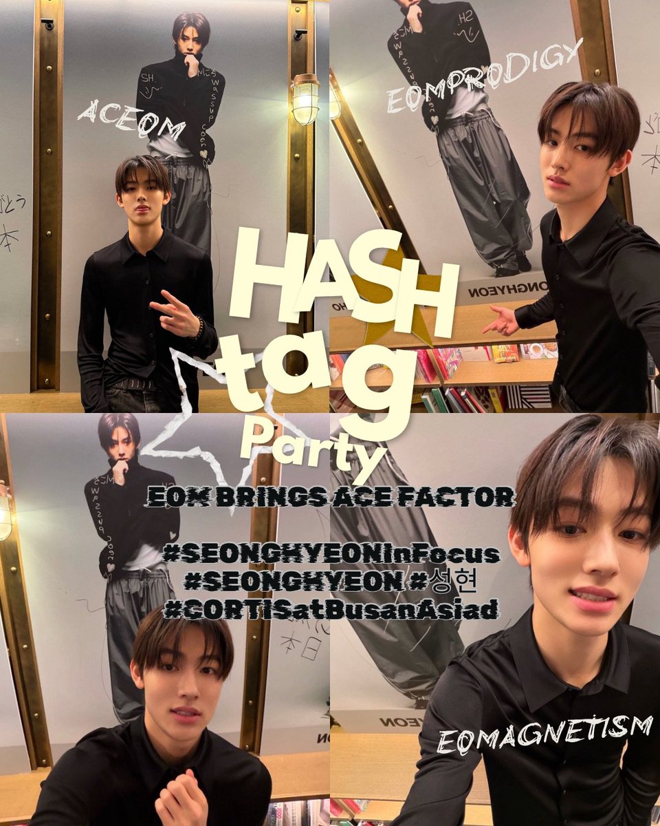 SEONGHYEONINA's tweet photo. 📢 | HASHTAG PARTY FOR SEONGHYEON TMA IN BUSAN  - START NOW!!

🎯 Target : Unlimited

EOM BRINGS ACE FACTOR

#SEONGHYEONInFocus
#SEONGHYEON #성현
#CORTISatBusanAsiad

🔑 KEYWORDS : 
ACEOM, EOMAGNETISM, EOMPRODIGY 

📍Kasih jeda di setiap postingan
📍Tambahkan beberapa text untuk menghindari spam (jangan copas milik orang lain)
📍Jangan lupa setiap Hashtag disertai dengan foto, vidio, atau GIF 
📍Jangan lupa untuk retweet semua postingan yang berkaitan