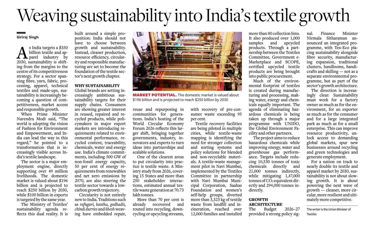 girirajsinghbjp's tweet photo. My article in today’s 
The Hindu Business Line explores how India’s textile sector can build its next phase of growth on sustainability, circularity and resource efficiency.

From recycling and waste recovery to cleaner technologies, responsible manufacturing and stronger market opportunities, the focus is on making India’s textile industry more competitive while creating a greener and more resilient future. 

Under the leadership of Hon’ble Prime Minister Shri @narendramodi Ji, the Government is committed to ensuring that India does not have to choose between growth and sustainability, but that both move forward hand in hand as an integral part of India’s textile growth story.

@PMOIndia
@businessline

Read: The HinduBusinessLine https://t.co/MHH0S2FQRy