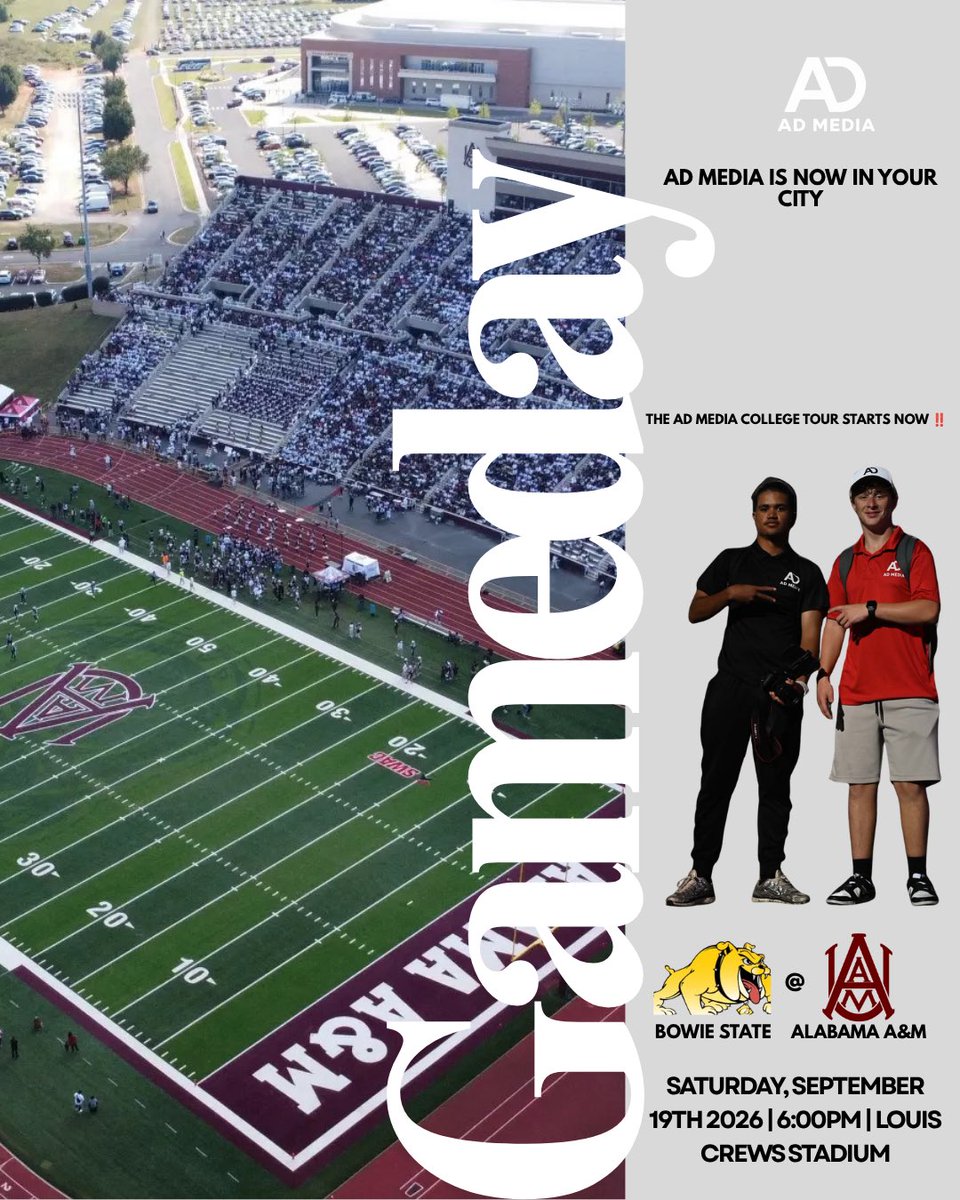 ADMEDIA__'s tweet photo. AD MEDIA’S FIRST COVERAGE FOR CFB.. THE AD Media College Tour starts NOW‼️ AD Media is now in your city 🌁 Bowie State @ Alabama A&amp;M Tonight @ 6:00 PM ‼️ https://t.co/j3mZmsg3cB