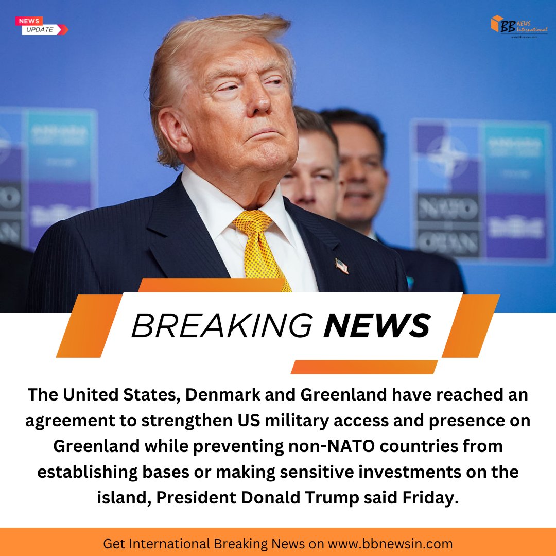 bbnwashingtondc's tweet photo. #BreakingAlert
The United States, Denmark and Greenland have reached an agreement to strengthen US military access and presence on Greenland while preventing non-NATO countries from establishing bases or making sensitive investments on the island, President Trump said https://t.co/4F4Zjjs8ht