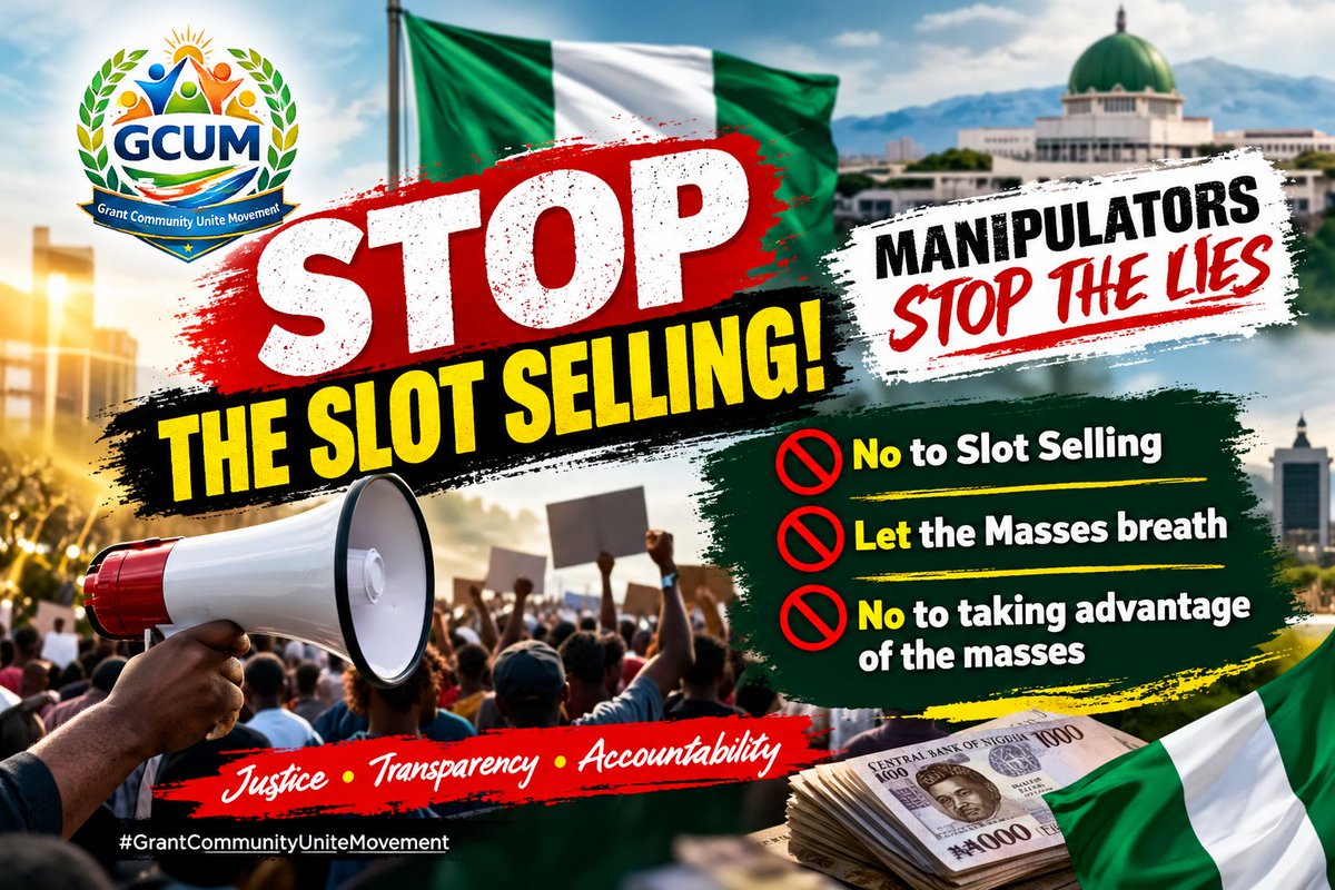 GrantCommuUnite's tweet photo. STOP MILKING THE MASSES!

It is deeply concerning that alleged slot selling within the Grant Ecosystem continues while many Nigerians await clarity on disbursement.
Grants should not become a means of exploiting people’s hopes or financial hardship.
Stop the slot selling. Let the masses breathe. Disburse all grants and provide transparency.
#StopSlotSelling #DisburseTheGrants #GrantTransparency #Accountability #JusticeForTheMasses #GCUM