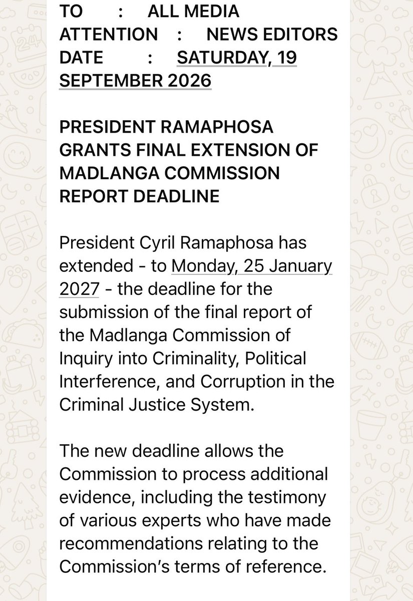 CannyMaphanga's tweet photo. JUST IN: President Cyril Ramaphosa has extended - to Monday, 25 January 2027 - the deadline for the submission of the final report of the Madlanga Commission of Inquiry into Criminality, Political Interference, and Corruption in the Criminal Justice System. #SABCNews https://t.co/qDgPemJW1k