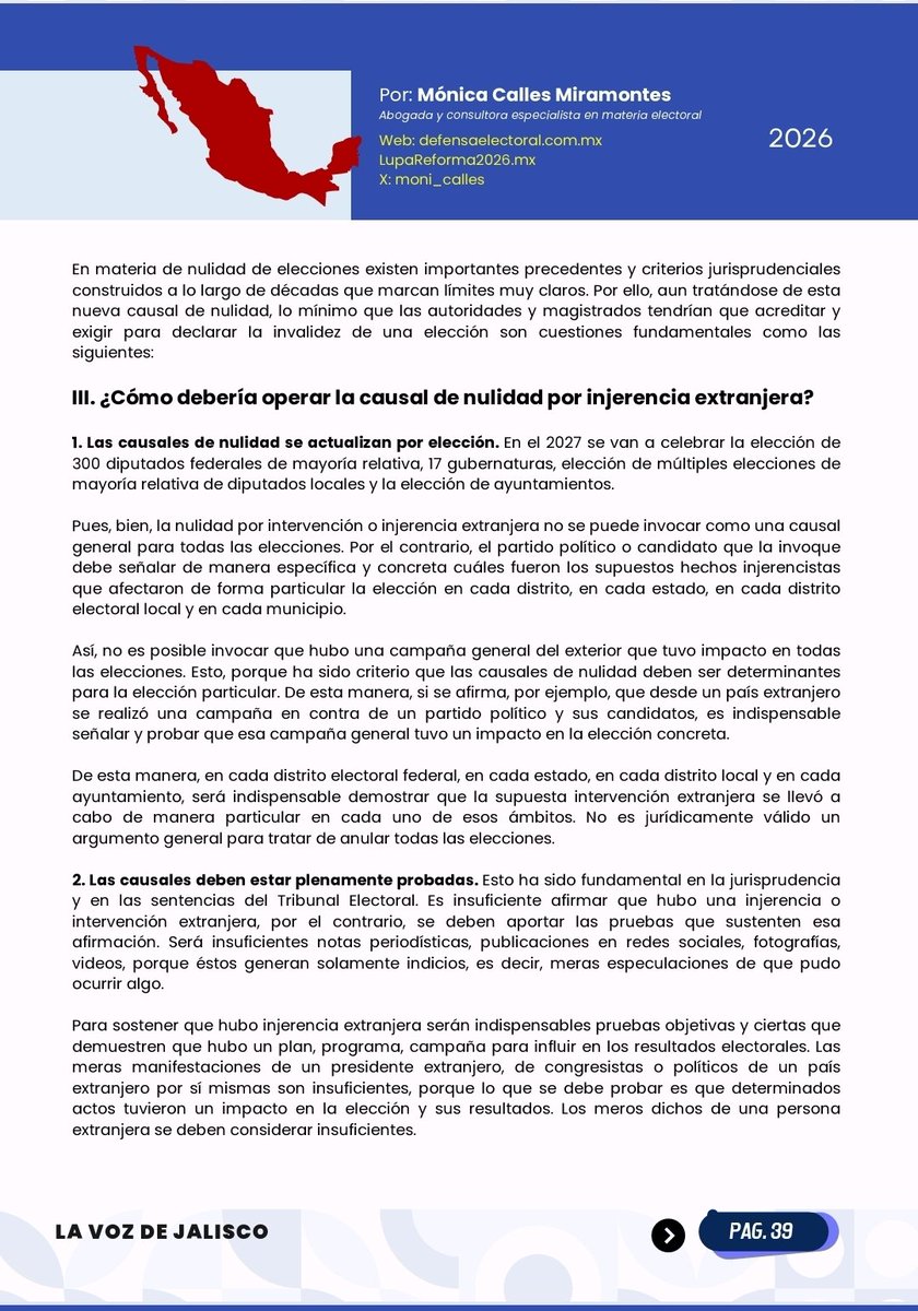 moni_calles's tweet photo. 📣PODRÁN PERSEGUIRME, PERO NO CALLARME.📣

Nuevo artículo: 👇

💥NULIDAD POR INJERENCIA EXTRANJERA. 

Era el 21 de mayo cuando al senador Ricardo Monreal @RicardoMonrealA se le iluminó el pensamiento. Sentado en su oficina en la Cámara de Diputados pensó en una nueva reforma electoral. Pero, no cualquier reforma, sino una de gran calado constitucional, una para garantizar la democracia y la soberanía del país, ¡aja!: la nulidad de las elecciones por injerencia extranjera.

El problema no es la ocurrencia legislativa, sino el verdadero riesgo, que un @TEPJF_informa alineado al partido oficial arrebate elecciones que no logren ganar.

Sin embargo, no será tan sencillo. El Tribunal Electoral tiene décadas de criterios y jurisprudencia que no pueden desatender solo por su servilismo.

La jurisprudencia exige pruebas objetivas, gravedad y determinancia; la ciudadanía estará ahí, vigilante y exigente. Tendrán que probar, no robar.

Vigilamos al árbitro electoral, @INEMexico, @TEPJF_informa.

Les comparto mi artículo para La @lavoz_jalisco: 👇  

#TribunalElectoral #Democracia #ReformaElectoral #Elecciones2027