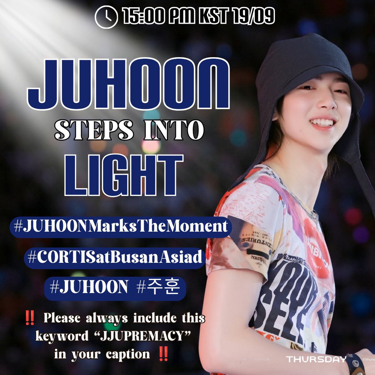 juhoonityvn's tweet photo. 📢 | HASHTAG PARTY FOR #JUHOON AT TMA 2026 START NOW!

🎯 10k replies 

🔗 Tagline and hashtag

JUHOON STEPS INTO LIGHT 

#JUHOONMarksTheMoment
#CORTISatBusanAsiad
#JUHOON #주훈 https://t.co/IIJXRyObOO