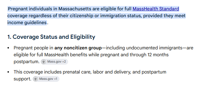 lamps_apple's tweet photo. Massachusetts. Beautiful state. Great people. And they've decided that if you break into this country illegally and you're pregnant, you get the full MassHealth coverage. Not the emergency stuff, the full thing.

And it doesn't stop when the baby's born. Oh no. Twelve more months... A full year of coverage after the delivery. 

Paid for by the people of Massachusetts, who by the way are getting crushed on taxes and "energy efficiency" fees.

Why would a state do that? One reason. Because they want more of it. There's only one reason.