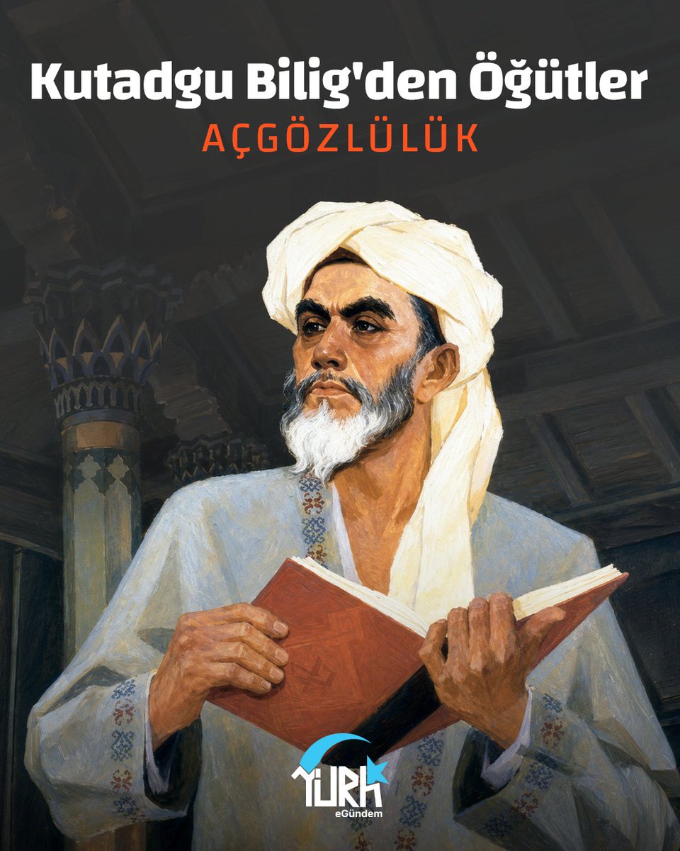 Turkegundem's tweet photo. 📜 Yüzyıllar öncesinden bugüne ulaşan bir öğüt: Gerçek zenginlik, sahip olduklarının çokluğunda değil, gözünün doymasındadır.

📖 Yusuf Has Hacib’in 11. yüzyılda kaleme aldığı Kutadgu Bilig’de, açgözlülüğün insanı nasıl doyumsuz bıraktığı anlatılıyor. https://t.co/odQrZ7YcaS