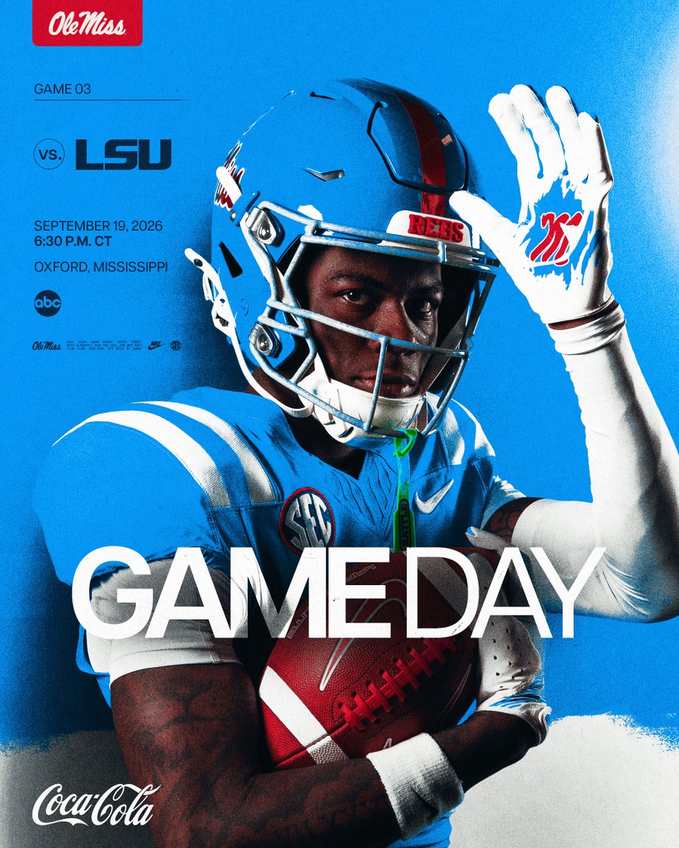 OleMissFB's tweet photo. WAKE UP, IT'S GAMEDAY‼️

🆚 LSU
📍 Oxford, MS
🏟️ Vaught-Hemingway Stadium
🕛 6:30 CT
📺 ABC https://t.co/7re8HkR9df