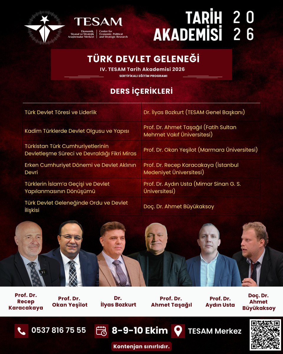 tesamtr's tweet photo. 📚 TESAM Tarih Akademisi 2026 – Türk Devlet Geleneği

Site: https://t.co/ldFqh8mOD2
Başvuru Formu: https://t.co/oNoyrgfH1E

TESAM Tarih Akademisi 2026 – Türk Devlet Geleneği ile Türk devlet geleneğinin tarihsel kodlarını, alanında uzman akademisyenler eşliğinde keşfetmeye davetlisiniz!

Türk tarihinin önemli olay ve olgularını farklı yönleriyle ele alacağımız IV. TESAM Tarih Akademisi, akademik bilgi birikimini geliştirmek, alanında uzman isimlerle bir araya gelmek ve kariyer yolculuğuna katkı sağlamak isteyen lisans öğrencilerini bekliyor.

🎓 Akademide sizleri neler bekliyor?
•⁠  ⁠Alanında uzman akademisyenlerle dersler
•⁠  ⁠Türk devlet geleneğine dair kapsamlı bir akademik yolculuk
•⁠  ⁠Akademik ve profesyonel network geliştirme fırsatı
•⁠  ⁠TESAM Akademi ailesinin bir parçası olma imkânı
•⁠  ⁠TESAM Öğrenci Çalıştayları ve TESAM Liderlik Akademisi'ne seçilebilme olanağı
•⁠  ⁠Başarılı bir program sonunda kişiye özel barkodlu ve onaylı katılım sertifikası

👨‍🏫 Konuşmacılar:
Dr. İlyas Bozkurt
Prof. Dr. Ahmet Taşağıl
Prof. Dr. Okan Yeşilot
Prof. Dr. Recep Karacakaya
Prof. Dr. Aydın Usta
Doç. Dr. Ahmet Büyükaksoy

📅 8-9-10 Ekim 2026
📍 TESAM Merkez – Ataşehir / İstanbul

⏳ Kontenjan sınırlıdır!
Program yüz yüze gerçekleştirilecek olup lisans öğrencilerine yöneliktir.

Türk devlet geleneğinin tarihsel kodlarını birlikte keşfetmek ve TESAM Tarih Akademisi'nin bir parçası olmak için hemen başvurunuzu gerçekleştirin!

🔗 Detaylar hakkında bilgi almak ve başvurmak için bio'daki linke tıkla veya afişteki QR'ı okut!

@ilyasbozkurt_tr
@aydinusta75
@ahmettasagil_

#TESAM #TESAMTarihAkademisi #TarihAkademisi #TürkDevletGeleneği #TürkTarihi #Tarih #Akademi #AkademikEğitim #LisansÖğrencileri #Öğrenci #Kariyer #AkademikKariyer #TarihAraştırmaları #TürkTarihiAraştırmaları #İstanbul #Ataşehir