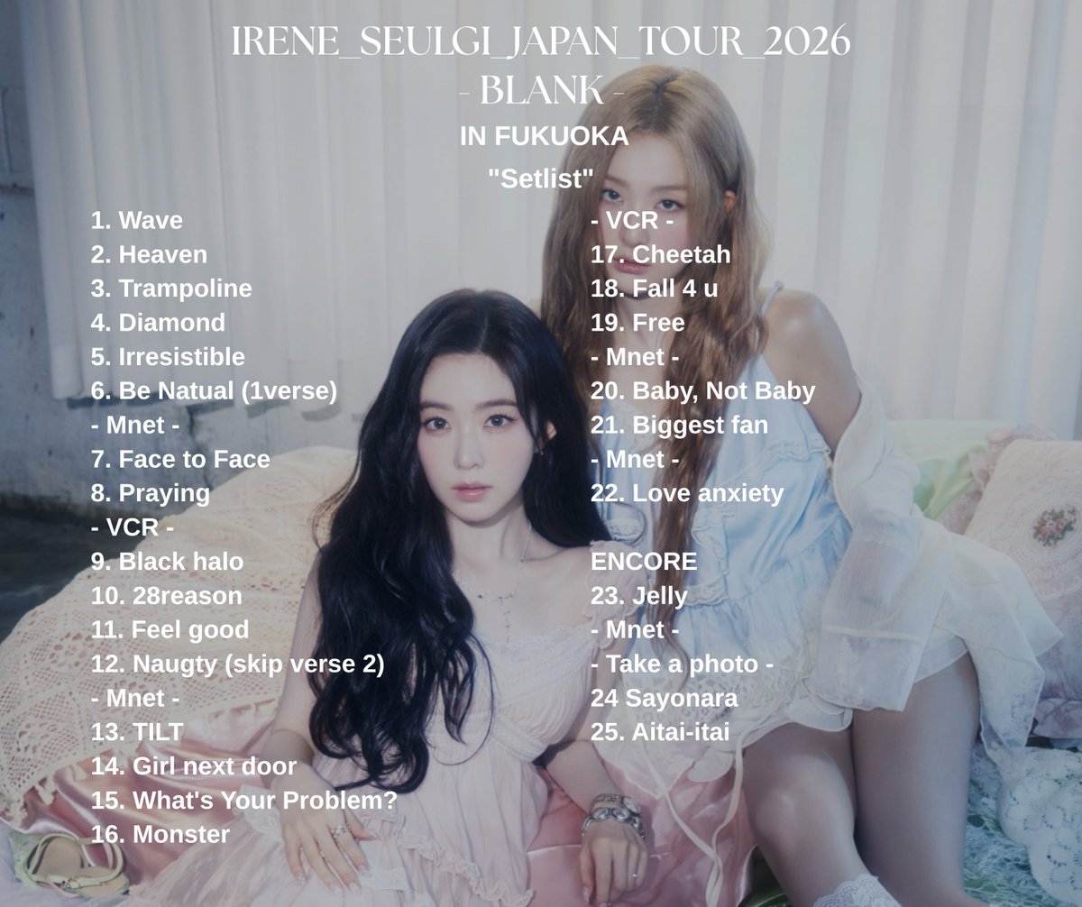 luvjenniebjh's tweet photo. Setlist ดีทุกเพลงเลย😭😭

#IRENE_SEULGI_blank_Fukuoka  
#IRENE #아이린 #SEULGI #슬기 https://t.co/Ny7DiYUb1B