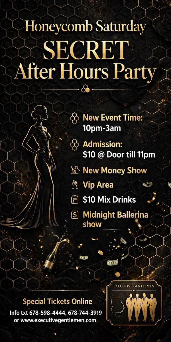 Dalastman's tweet photo. Honeycomb Saturday Secret After Hours Party 
New Event Time: 10pm-3am 
Admission: $10@Door till 11pm
"New Money Show"
Vip Area
$10 Mix Drinks
MidnightBallerina 👿 👿 😈
Special Tickets Online
Info txt 678-598-4444, 678-744-3919 or https://t.co/MxJFx83hvY https://t.co/B8o1sWzo5F