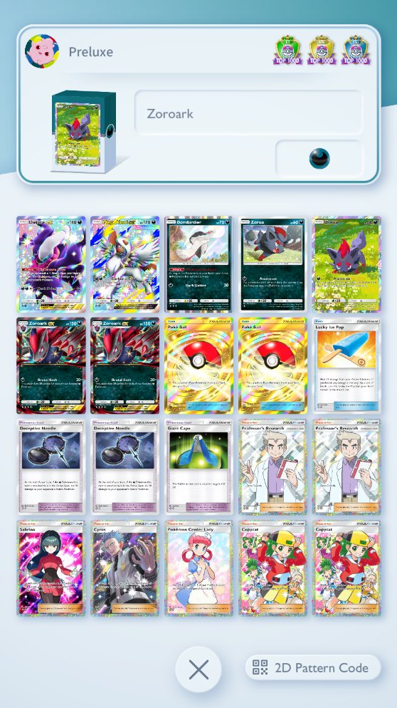 Preluxe_'s tweet photo. B4a Ranked. Global #1.   

Zoroark ex / Mega Absol ex has been PRINTING points for us. 

Yesterday alone we went on some nasty winstreaks and the list recently got me these placements in tournaments:

2nd / 111 Players
9th / 219 Players
13th / 89 Players

And the Cape addition is actually HUGE.
It turns normally unwinnable Grass matchups into winnable ones, letting Zoroark ex tank hits from Vespiquen ex, Mega Sceptile ex etc. in a similar way to how Mega Absol ex operates.

#ポケポケ #ポケポケデッキ紹介 #PokemonTCGPocket