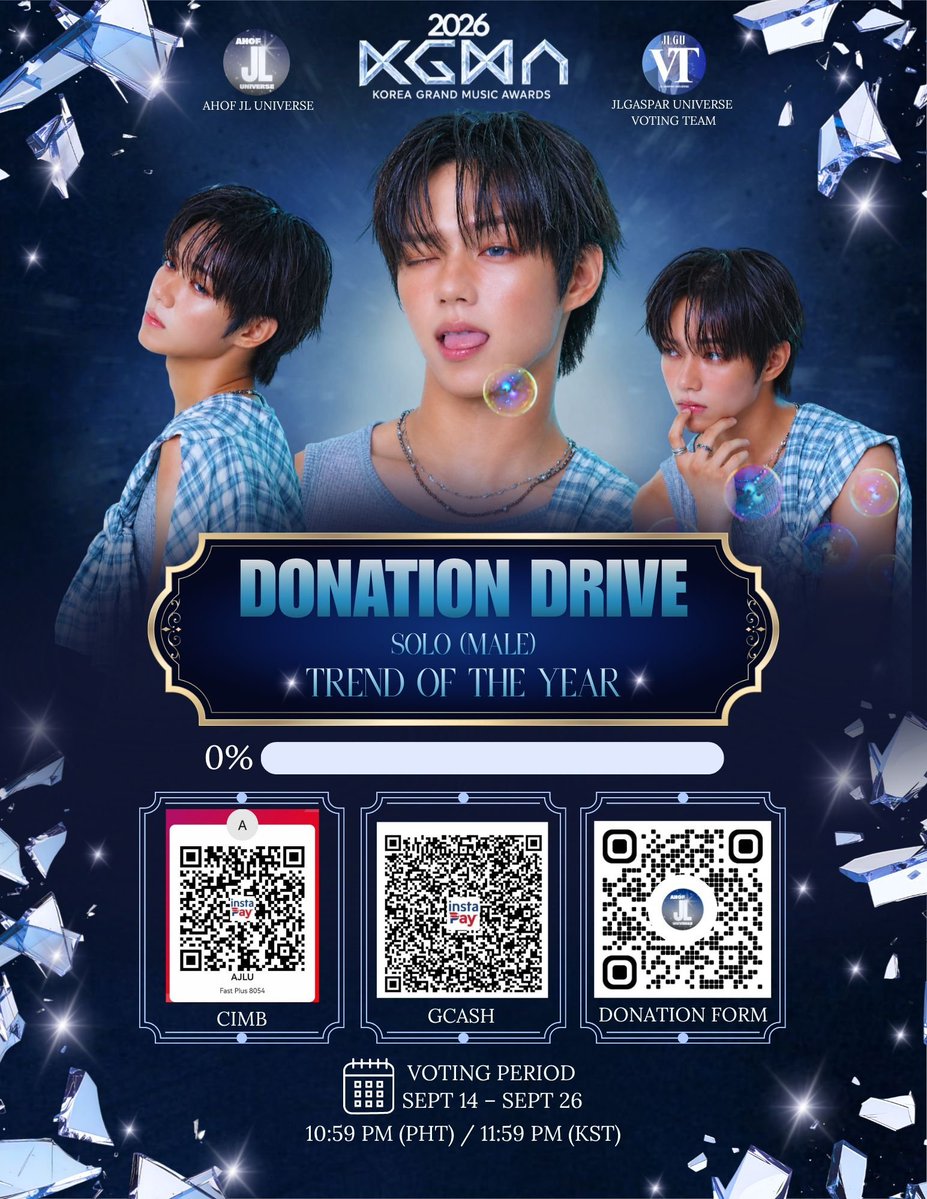JLGUVT's tweet photo. 🪁 JL STANS, LET’S WORK TOGETHER FOR JL! 

We are calling for your support in the 2026 Korea Grand Music Awards (KGMA) – Solo (Male) Trend of the Year (1st Round) poll! 🏆

📍 Poll: 2026 KGMA – Solo (Male) Trend of the Year
📲 Voting App: COOGOONG
📅 Voting Period: September 14–26
⏰ Voting Ends: 10:59 PM PHT / 11:59 PM KST

As JL’s official voting team, @JLGUVT will be securing voting passes throughout the campaign period to maximize our voting efforts.

❤️‍🔥 We are accepting donations to help fund the purchase of voting passes. Every contribution, regardless of amount, will directly help us continue our voting efforts for JL during this round.

After sending your donation, please accomplish the form below so we can properly record all contributions:

🔗 https://t.co/2oFeSIx11Y

All contributions will be accounted for, and a transparency report will be provided after the campaign.

Thank you for trusting and supporting JLGUVT. Let’s give JL our strongest support and make every vote count! 💙

#AHOF #아홉
#AHOF_JL #아홉_제이엘
#제이엘 #JLGaspar