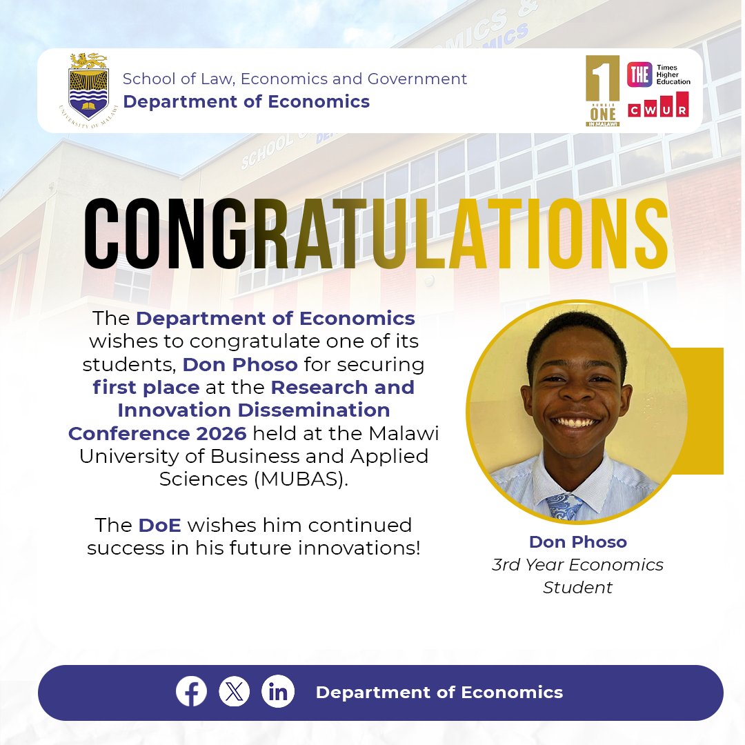 unimaecon's tweet photo. The Department of Economics celebrates student Don Phoso for securing first place at the 2026 Research and Innovation Dissemination Conference at Malawi University of Business and Applied Sciences (MUBAS)
#ResearchAndInnovation #DoE #SLEG #UNIMA
@mubasmw
@Gowokani11 @HappyKayuni https://t.co/j9DynCoFQO