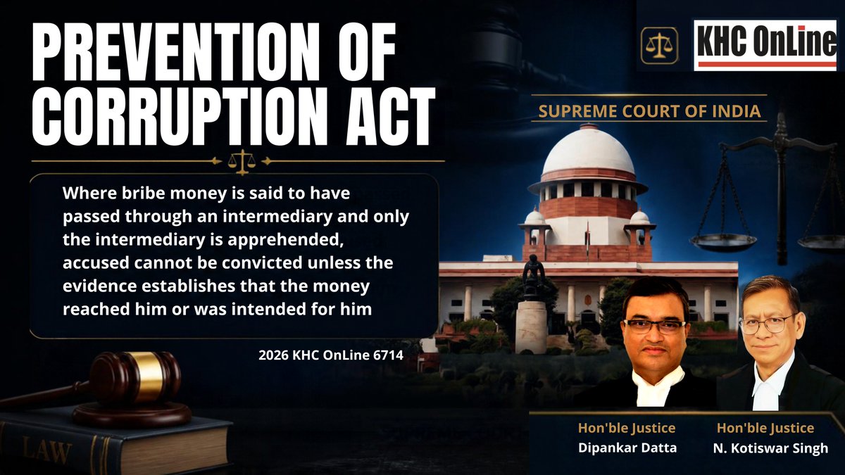 khconline1's tweet photo. #PreventionOfCorruptionAct #BriberyLaw #CriminalLaw #LawOfEvidence #Intermediary #CorruptionCases #IndianLaw #LegalUpdates #BurdenOfProof #ConvictionRequirements https://t.co/Z2fR02snvI