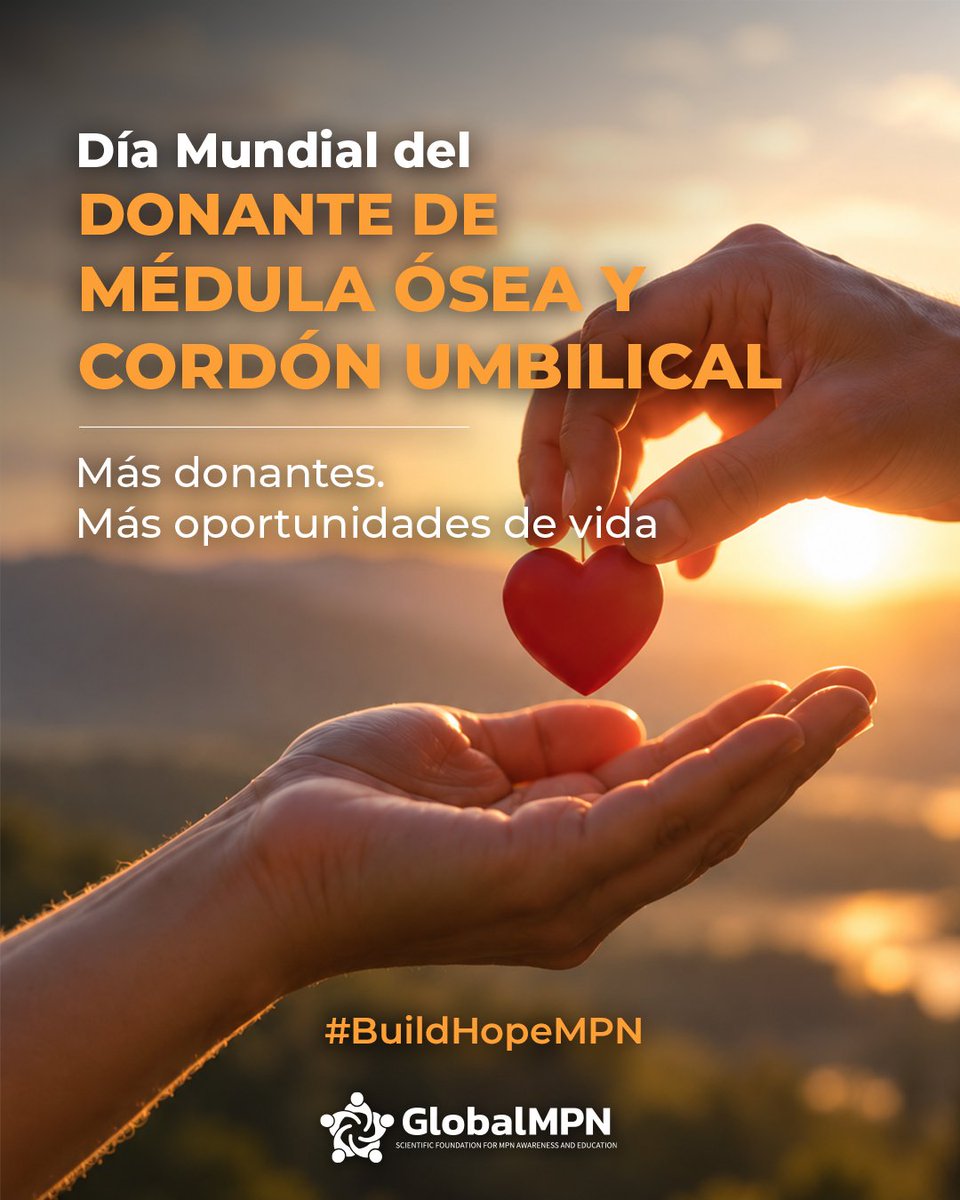 gmpnsf's tweet photo. 🧡 En el Día Mundial del Donante de Médula Ósea y Cordón Umbilical recordamos algo importante:

Más donantes pueden significar más oportunidades de vida.

👉 https://t.co/jfzgFt7b2a

#BuildHopeMPN #MPN #DMDMO2026 https://t.co/y7spBOqL8d