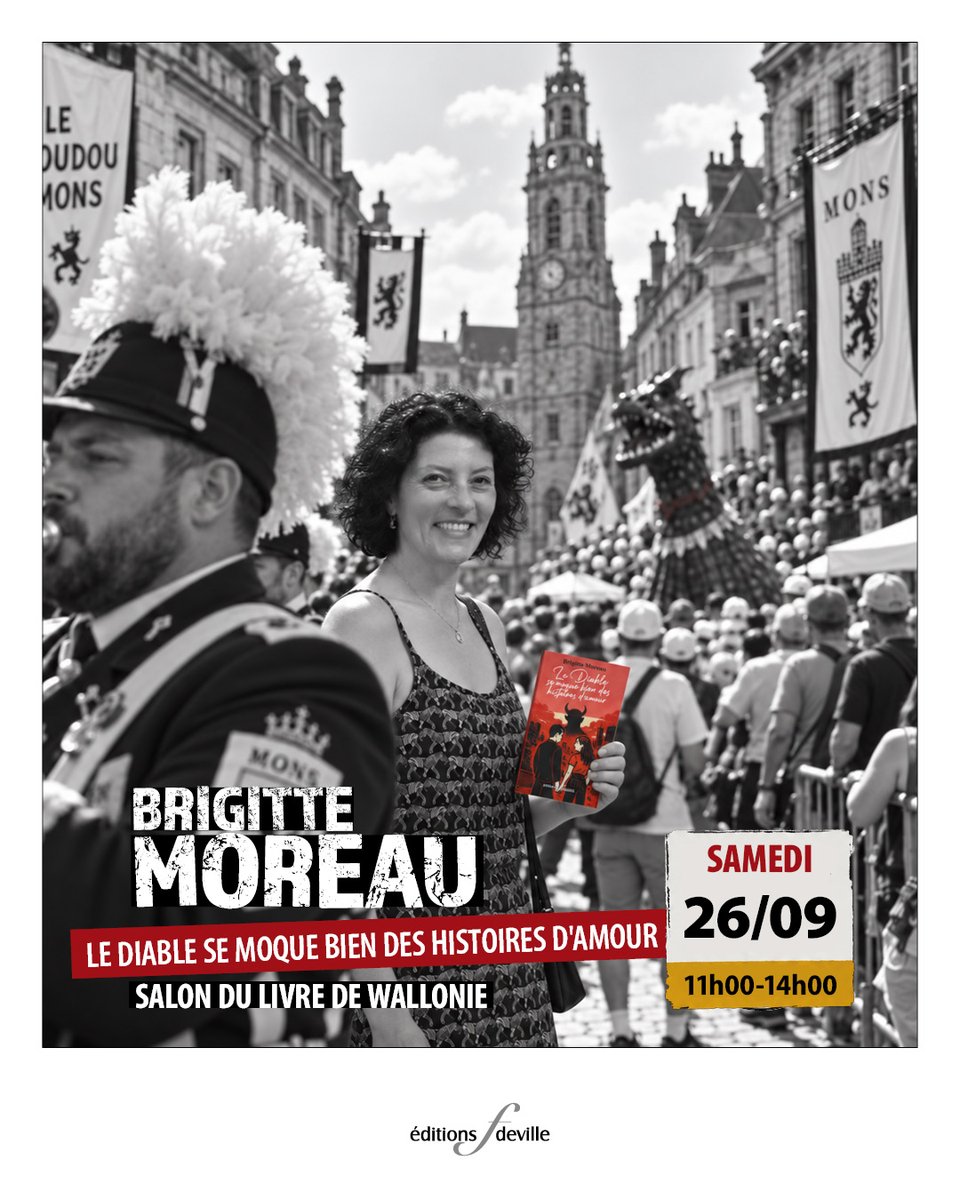 f_deville's tweet photo. 📚 Brigitte Moreau au Salon du livre de Wallonie !

📅 Samedi 26 septembre 2026
🕚 De 11h à 14h
📍 Salon du livre de Wallonie – Lotto Mons Expo

#BrigitteMoreau #LeDiableSeMoqueBienDesHistoiresDamour #EditionsFdeville #SalonDuLivreDeWallonie #Mons #Dedicace #Lecture #Roman https://t.co/5A0cLuvEnP