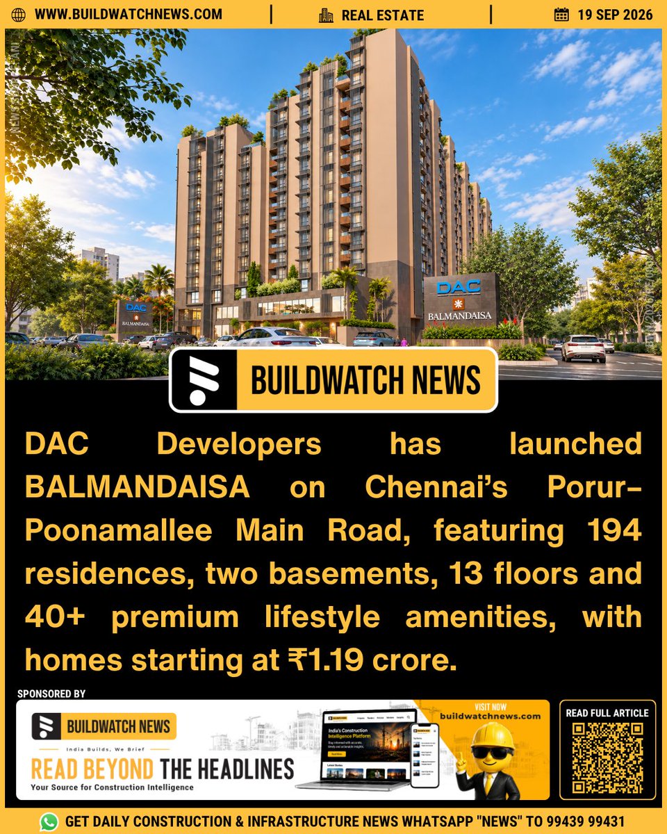 BuildWatchNEWS's tweet photo. #DACDevelopers #BALMANDAISA #Chennai #RealEstate DAC Developers has launched BALMANDAISA on Porur–Poonamallee Main Road with 194 residences across 2, 3, 4 and 5 BHK configurations. Prices start at ₹1.19 crore, with private terraces and a 10,000 sq ft clubhouse offering 40+ amenities.

https://t.co/DjFeXEPVbB

🔗 Join our WhatsApp group for Daily Industry Updates:
✅ English: https://t.co/pMIZvyU0Zl
✅ Tamil: https://t.co/Xc5If7pfwM