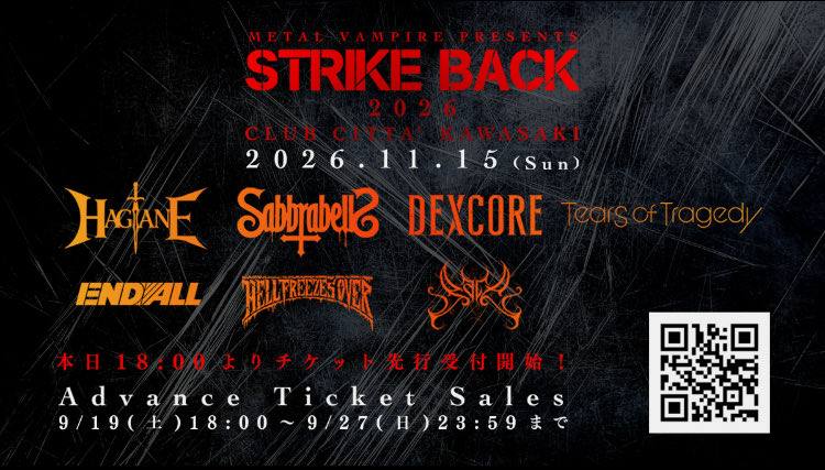 strikeback_jp's tweet photo. 本日18:00チケット先行受付開始   STRIKE BACK 2026 2026年11月15日 (日) CLUB CITTA' 13:00 OPEN/14:00 START   チケット情報は下記URLから↓  イープラスチケット先行受付(抽選) 受付期間：9/19(土)18:00～9/27(日)23:59まで 受付URL：https://t.co/8TC1emBtj8
 #strikeback #metalvampire https://t.co/y0cBvlvvhR