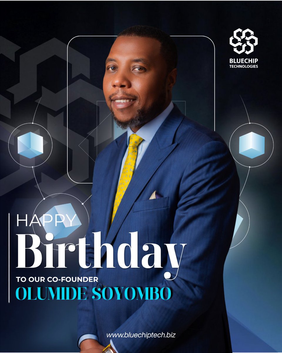 BluechipTechNG's tweet photo. A leader. A visionary. A builder.

Today, we celebrate our Co-Founder, Olumide Soyombo, on his birthday.

May the year ahead bring greater impact, bigger milestones and countless reasons to celebrate.

Happy Birthday, Sir!

#HappyBirthday #OlumideSoyombo #BluechipTechnologies #Leadership #Innovation