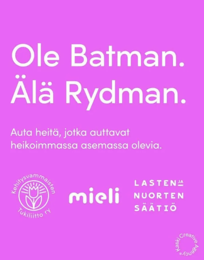 PetraNyqvist's tweet photo. Ole Batman. Älä Rydman. Kuva: Kaski Creative Agency. https://t.co/ti83IODDkr